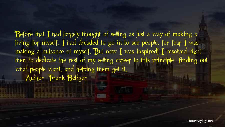 Finding Mr Right Quotes By Frank Bettger