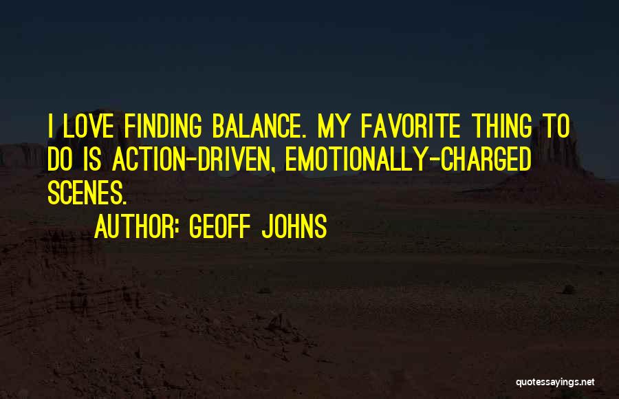 Finding My Balance Quotes By Geoff Johns