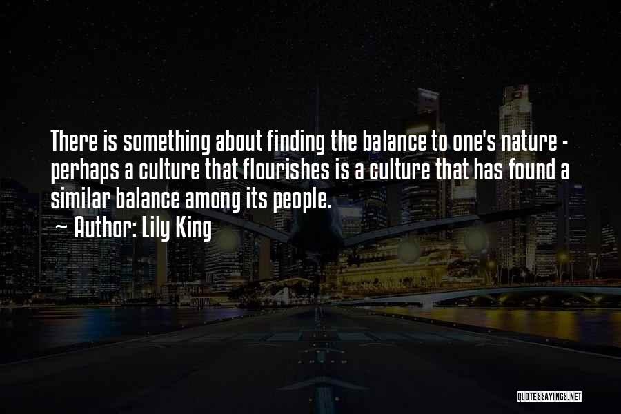 Finding My Balance Quotes By Lily King