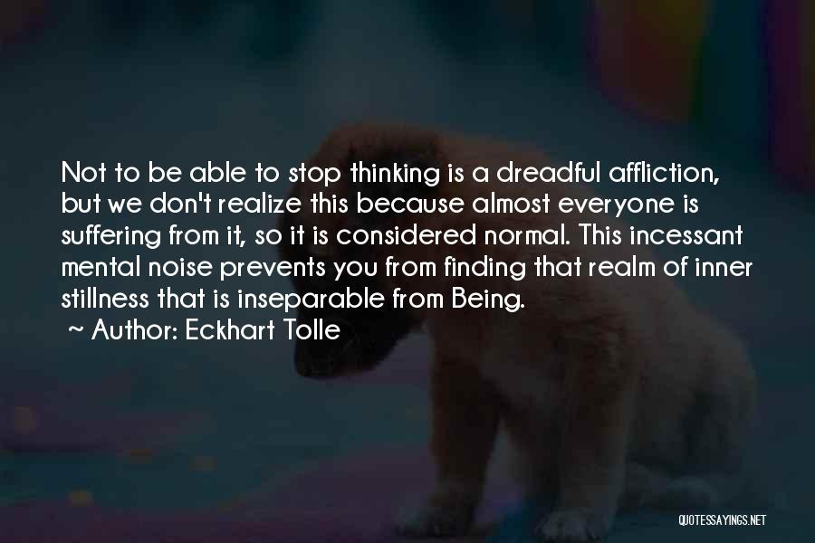 Finding My Inner Self Quotes By Eckhart Tolle