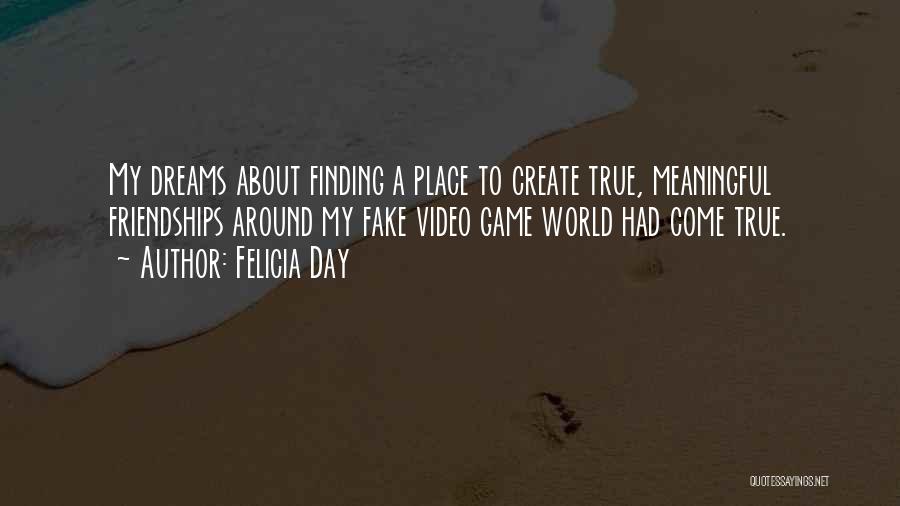 Finding My Place In The World Quotes By Felicia Day