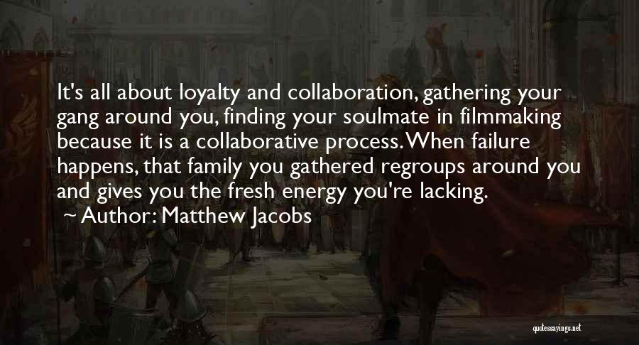 Finding My Soulmate Quotes By Matthew Jacobs