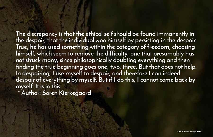 Finding My Way Back Quotes By Soren Kierkegaard