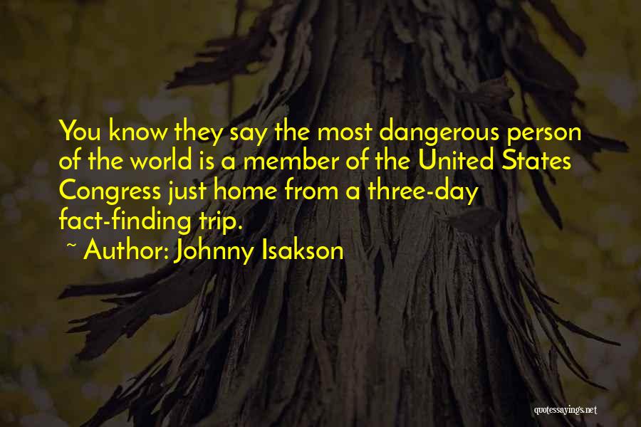 Finding My Way Home Quotes By Johnny Isakson