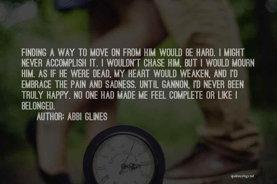 Finding My Way Quotes By Abbi Glines