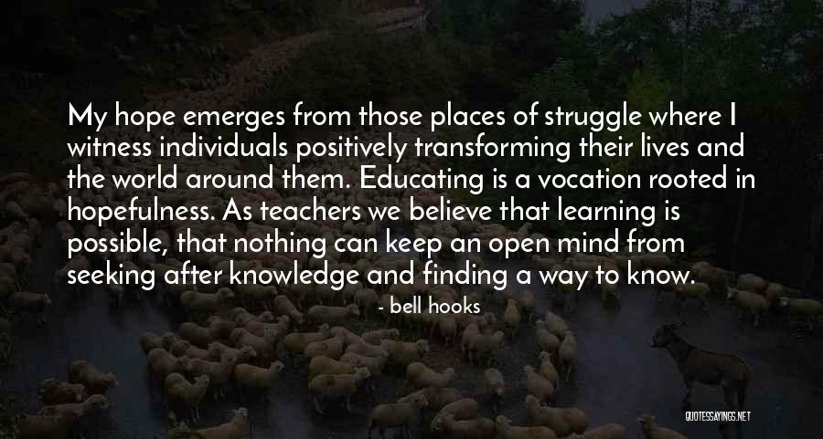 Finding My Way Quotes By Bell Hooks Finding My Way Quotes By Bell Hooks
