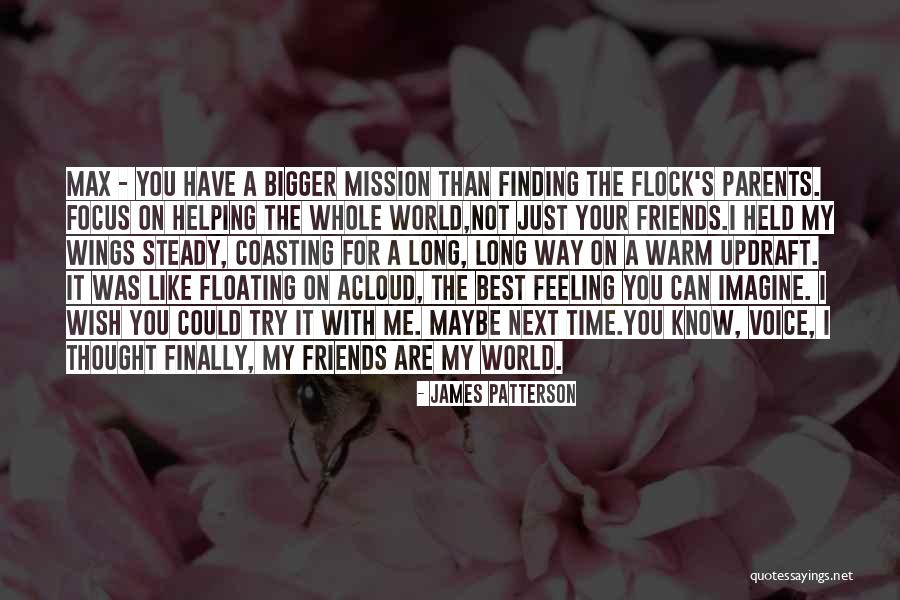 Finding My Way Quotes By James Patterson Finding My Way Quotes By James Patterson