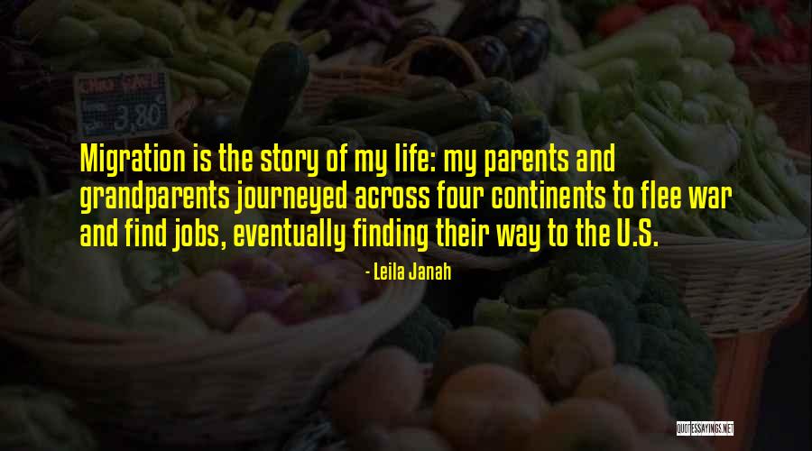 Finding My Way Quotes By Leila Janah Finding My Way Quotes By Leila Janah
