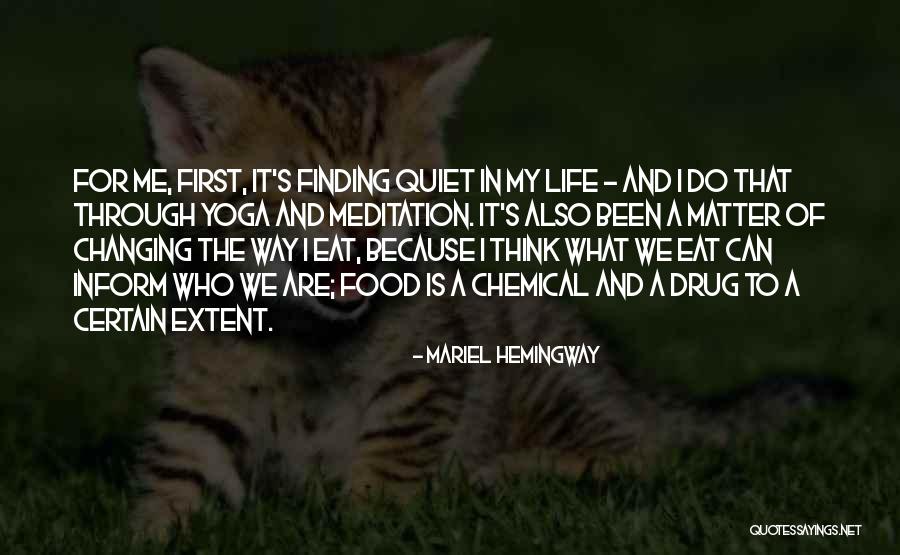 Finding My Way Quotes By Mariel Hemingway Finding My Way Quotes By Mariel Hemingway