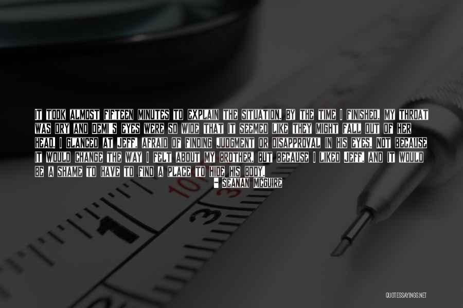 Finding My Way Quotes By Seanan McGuire Finding My Way Quotes By Seanan McGuire