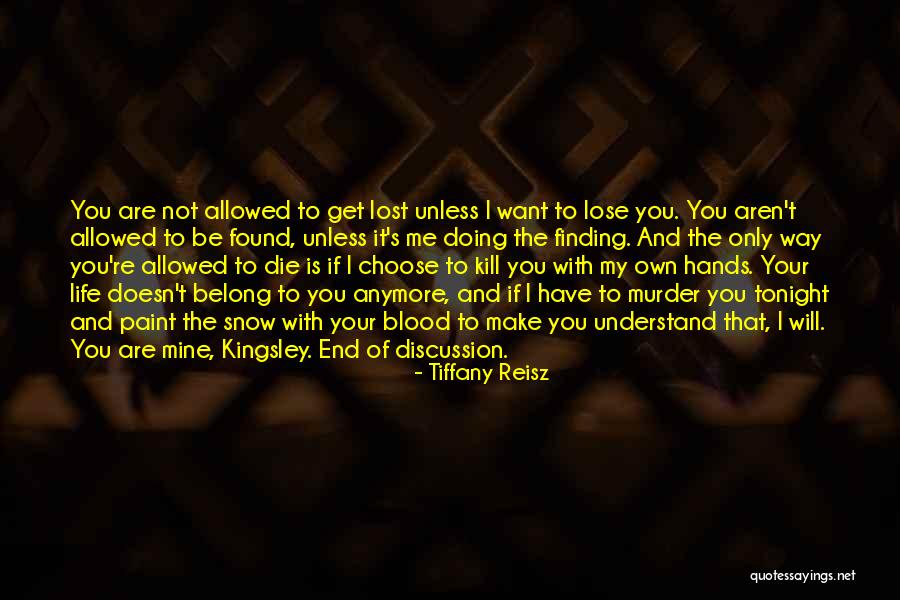 Finding My Way Quotes By Tiffany Reisz