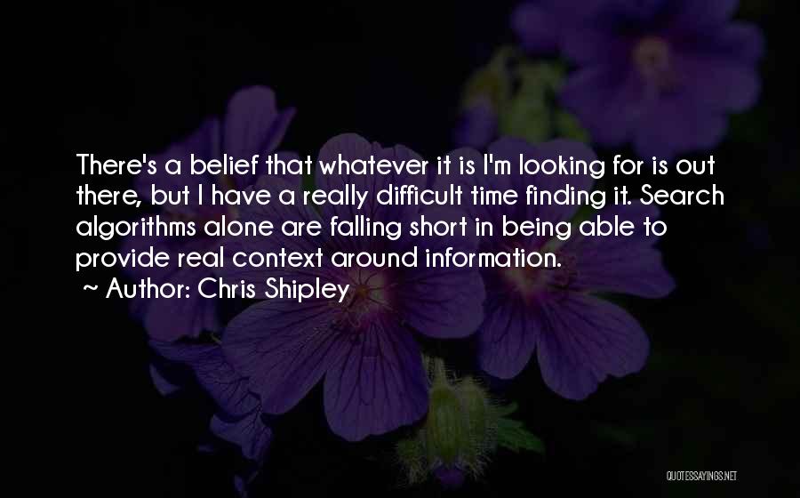 Finding Myself Short Quotes By Chris Shipley