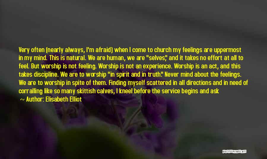 Finding Myself Short Quotes By Elisabeth Elliot