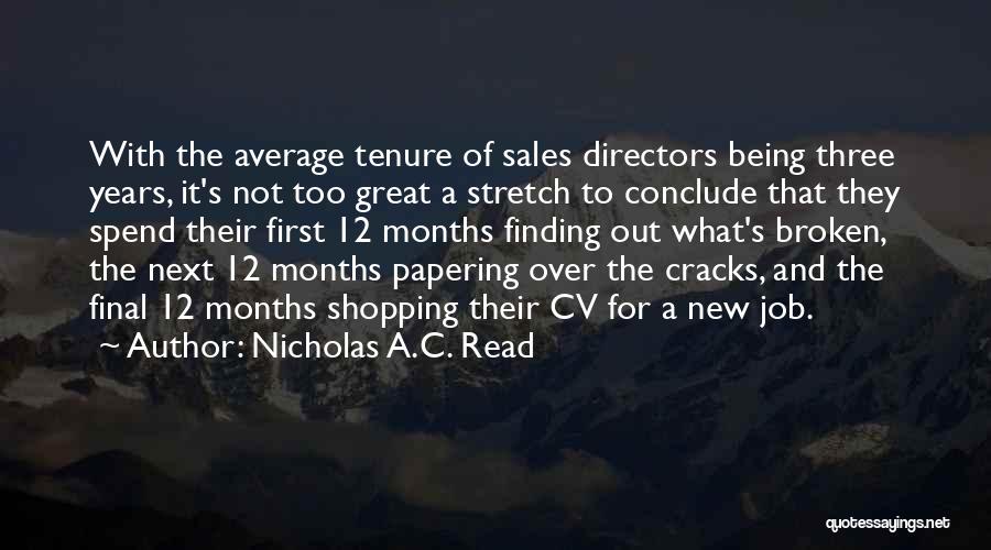 Finding New Job Quotes By Nicholas A.C. Read