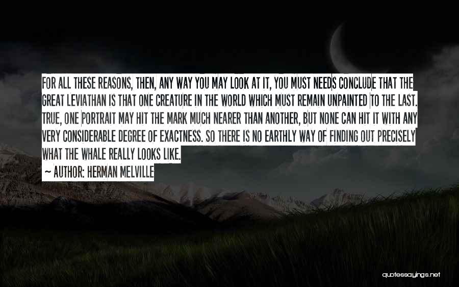 Finding One's True Self Quotes By Herman Melville