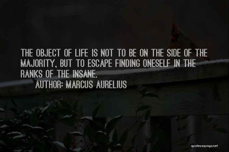 Finding One's Way In Life Quotes By Marcus Aurelius