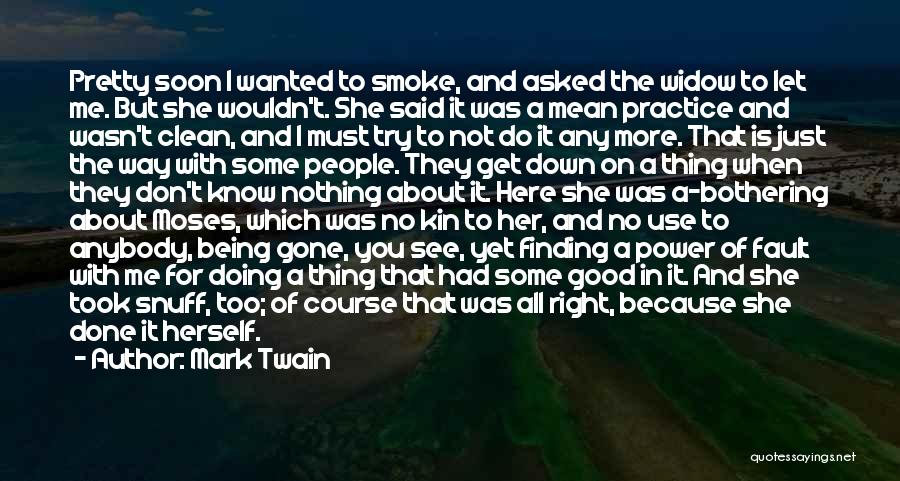 Finding Others Fault Quotes By Mark Twain