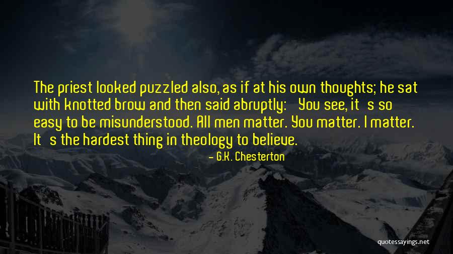 Finding Out Someones True Colors Quotes By G.K. Chesterton Finding Out Someones True Colors Quotes By G.K. Chesterton