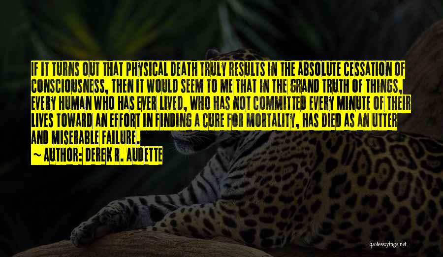 Finding Out The Truth Quotes By Derek R. Audette