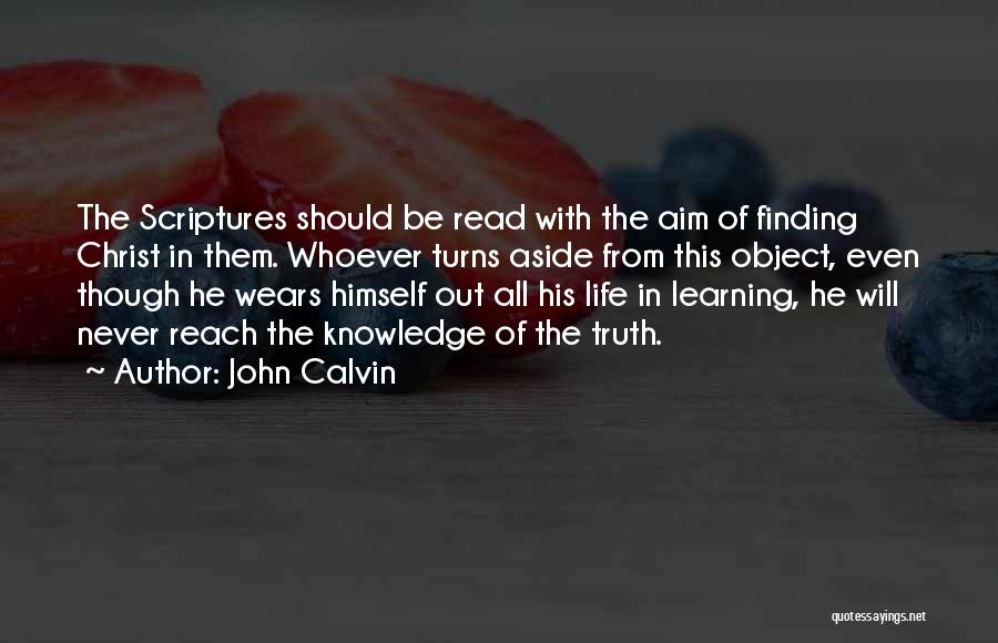 Finding Out The Truth Quotes By John Calvin