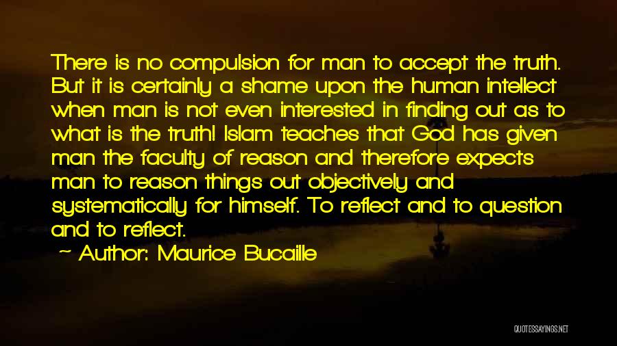 Finding Out The Truth Quotes By Maurice Bucaille