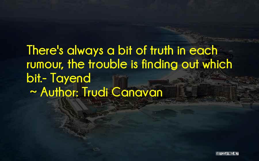 Finding Out The Truth Quotes By Trudi Canavan