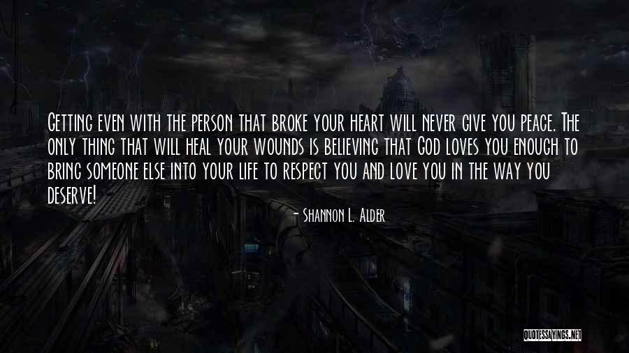 Finding Peace In Yourself Quotes By Shannon L. Alder