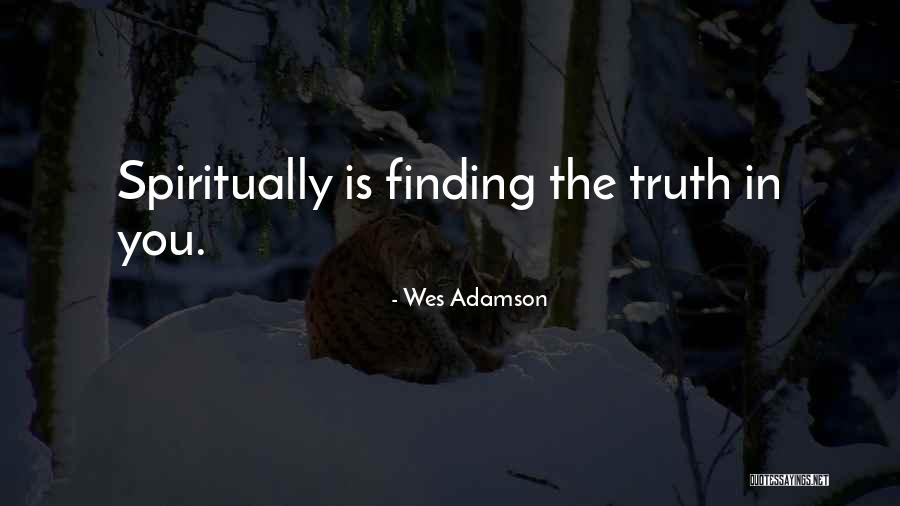 Finding Peace In Yourself Quotes By Wes Adamson