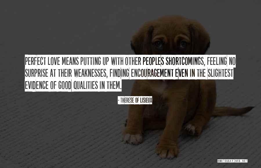 Finding Perfect Love Quotes By Therese Of Lisieux Finding Perfect Love Quotes By Therese Of Lisieux