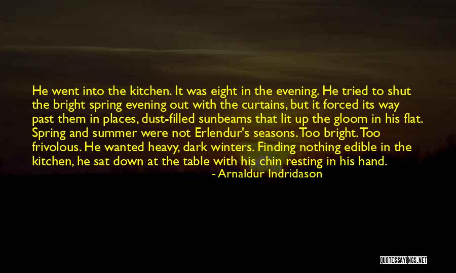 Finding Places Quotes By Arnaldur Indridason Finding Places Quotes By Arnaldur Indridason