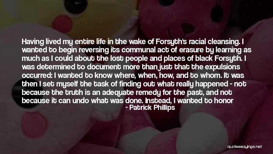 Finding Places Quotes By Patrick Phillips Finding Places Quotes By Patrick Phillips