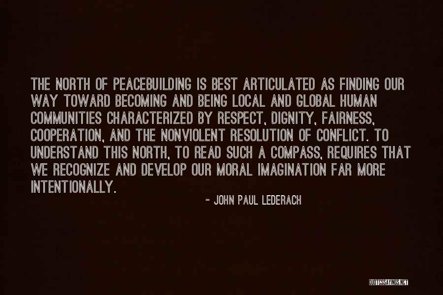 Finding Resolution Quotes By John Paul Lederach