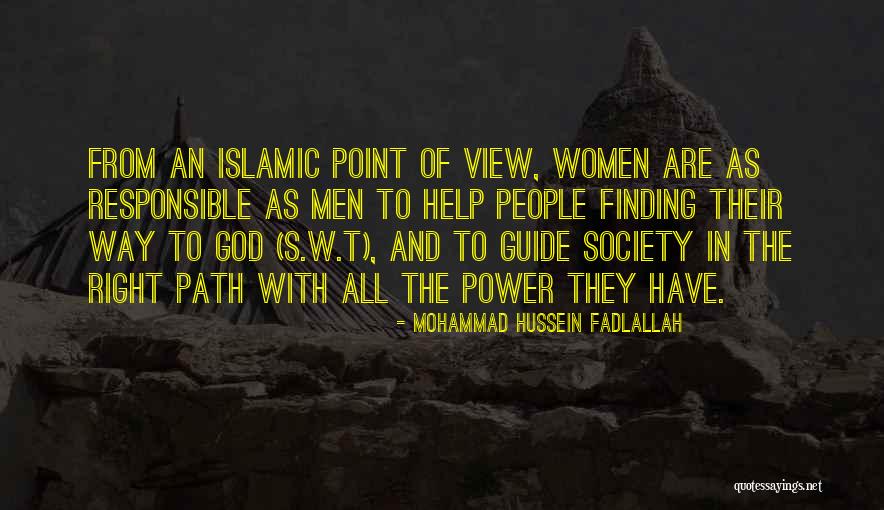 Finding Right Path Quotes By Mohammad Hussein Fadlallah Finding Right Path Quotes By Mohammad Hussein Fadlallah
