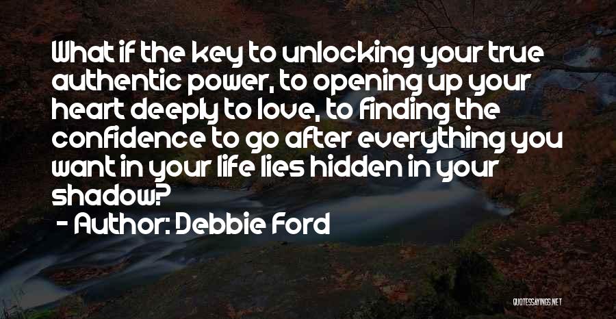 Finding Self Confidence Quotes By Debbie Ford