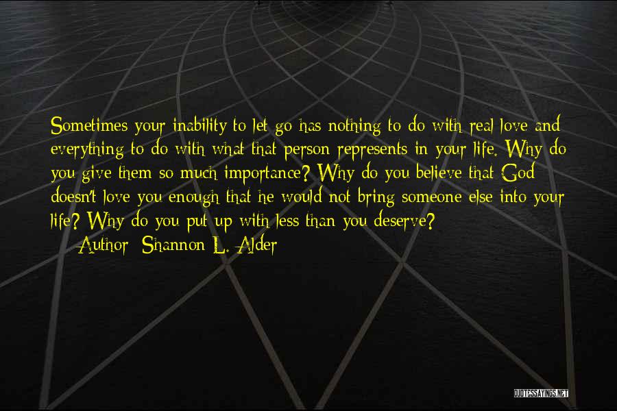 Finding Self Love Quotes By Shannon L. Alder