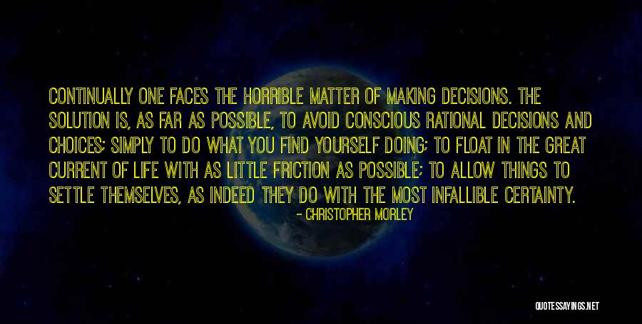 Finding Solution Quotes By Christopher Morley Finding Solution Quotes By Christopher Morley
