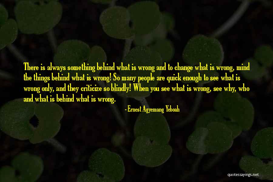 Finding Solutions Quotes By Ernest Agyemang Yeboah Finding Solutions Quotes By Ernest Agyemang Yeboah