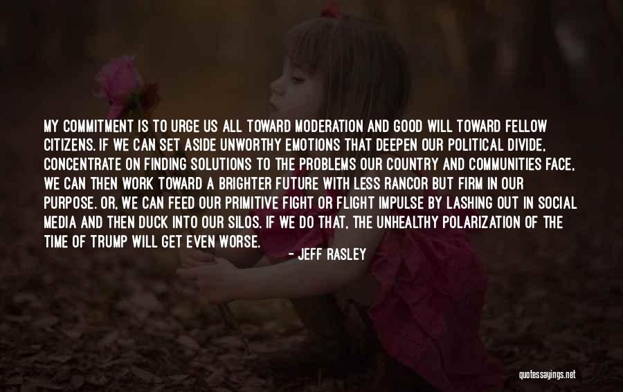 Finding Solutions To Problems Quotes By Jeff Rasley
