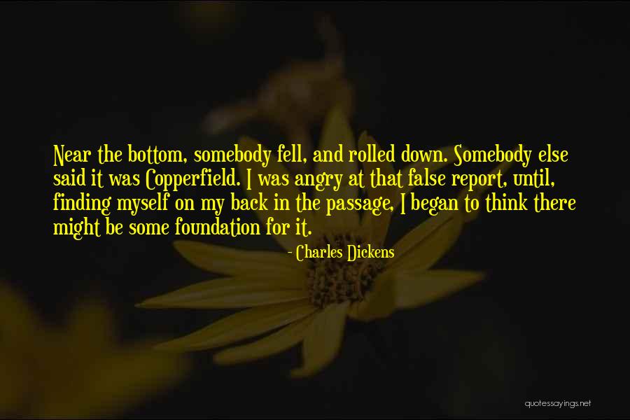 Finding Somebody Quotes By Charles Dickens Finding Somebody Quotes By Charles Dickens