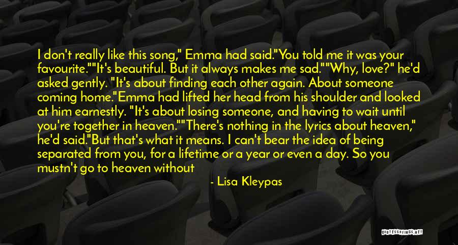 Finding Someone Again Quotes By Lisa Kleypas