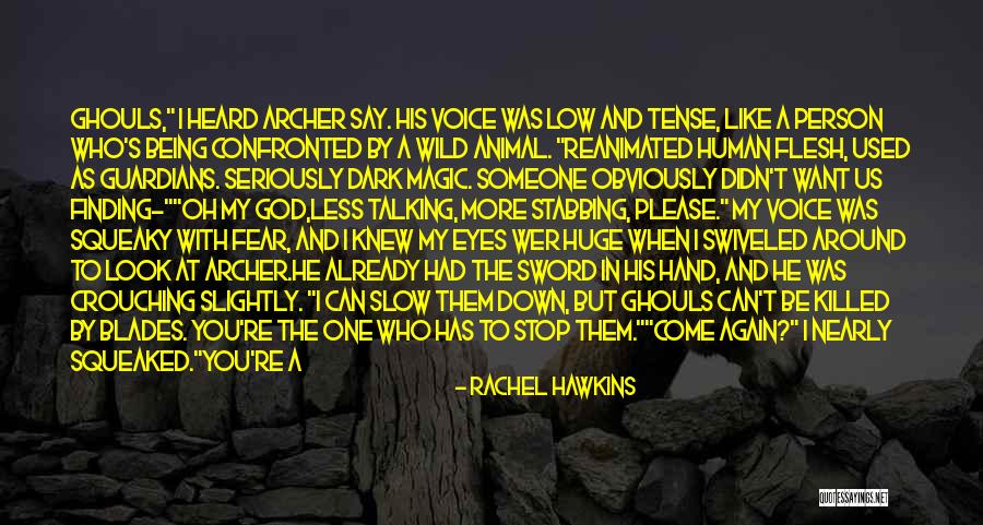 Finding Someone Again Quotes By Rachel Hawkins