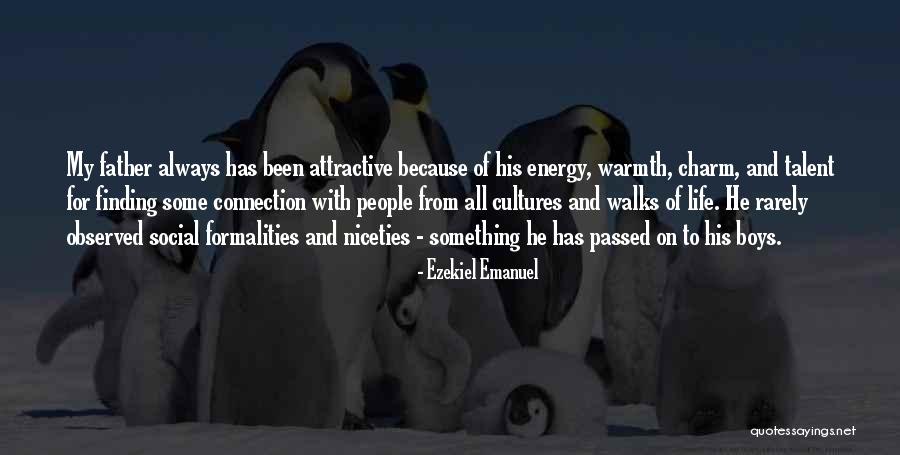 Finding Someone Attractive Quotes By Ezekiel Emanuel Finding Someone Attractive Quotes By Ezekiel Emanuel