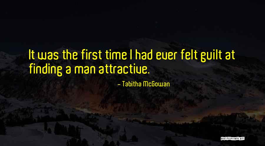 Finding Someone Attractive Quotes By Tabitha McGowan Finding Someone Attractive Quotes By Tabitha McGowan
