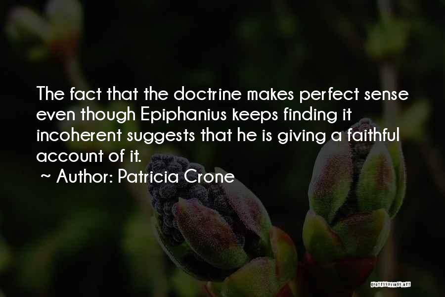 Finding Someone Perfect Quotes By Patricia Crone