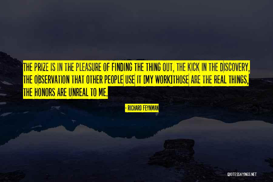 Finding Someone Real Quotes By Richard Feynman Finding Someone Real Quotes By Richard Feynman