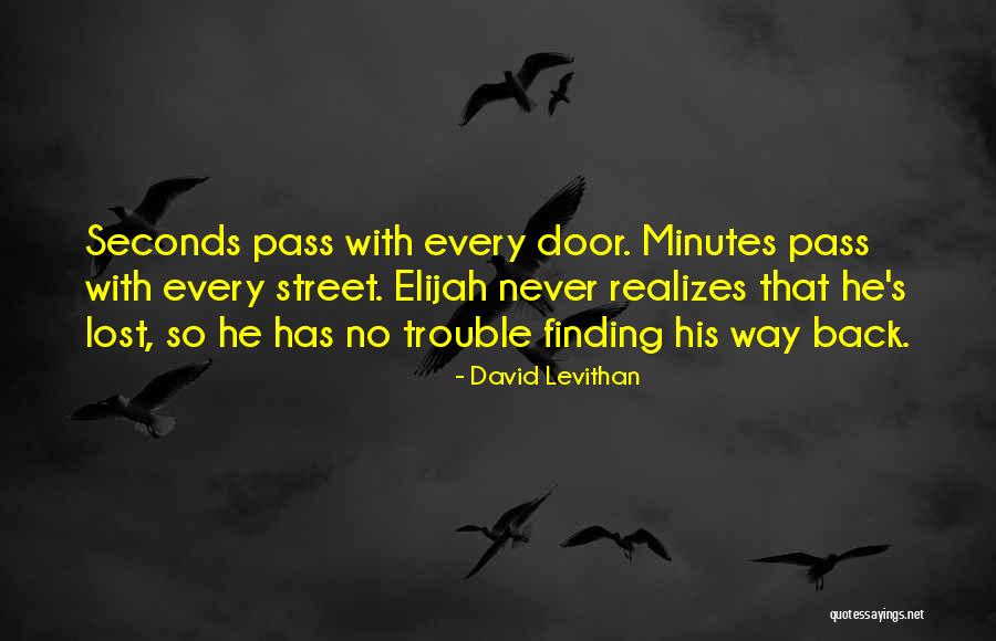 Finding Someone You Lost Quotes By David Levithan