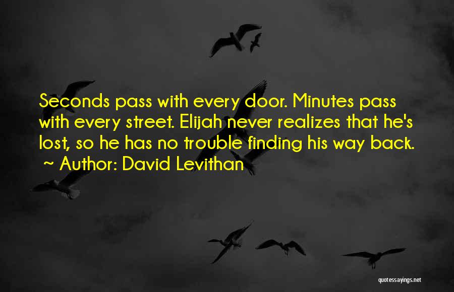 Finding Something Lost Quotes By David Levithan