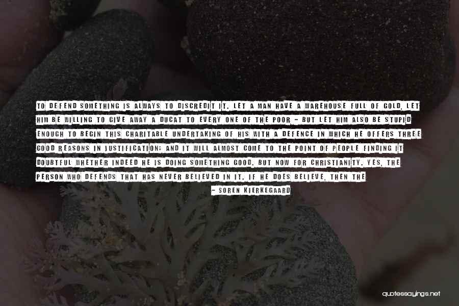 Finding Something Quotes By Soren Kierkegaard Finding Something Quotes By Soren Kierkegaard