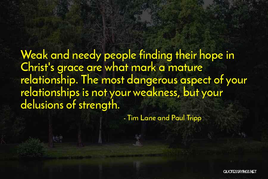 Finding Strength In Yourself Quotes By Tim Lane And Paul Tripp