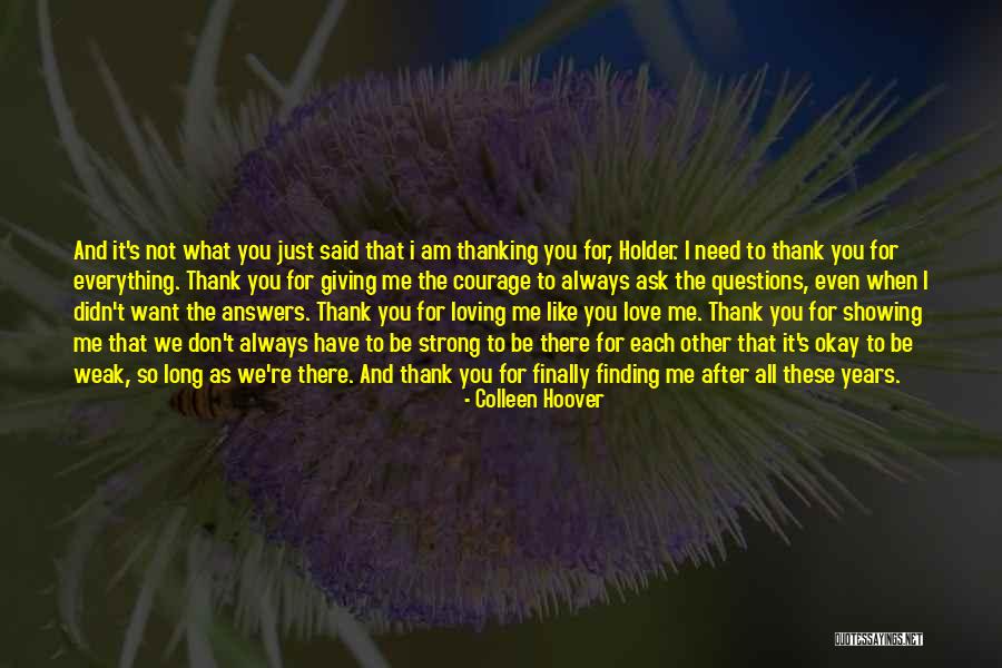 Finding The Answers Quotes By Colleen Hoover Finding The Answers Quotes By Colleen Hoover